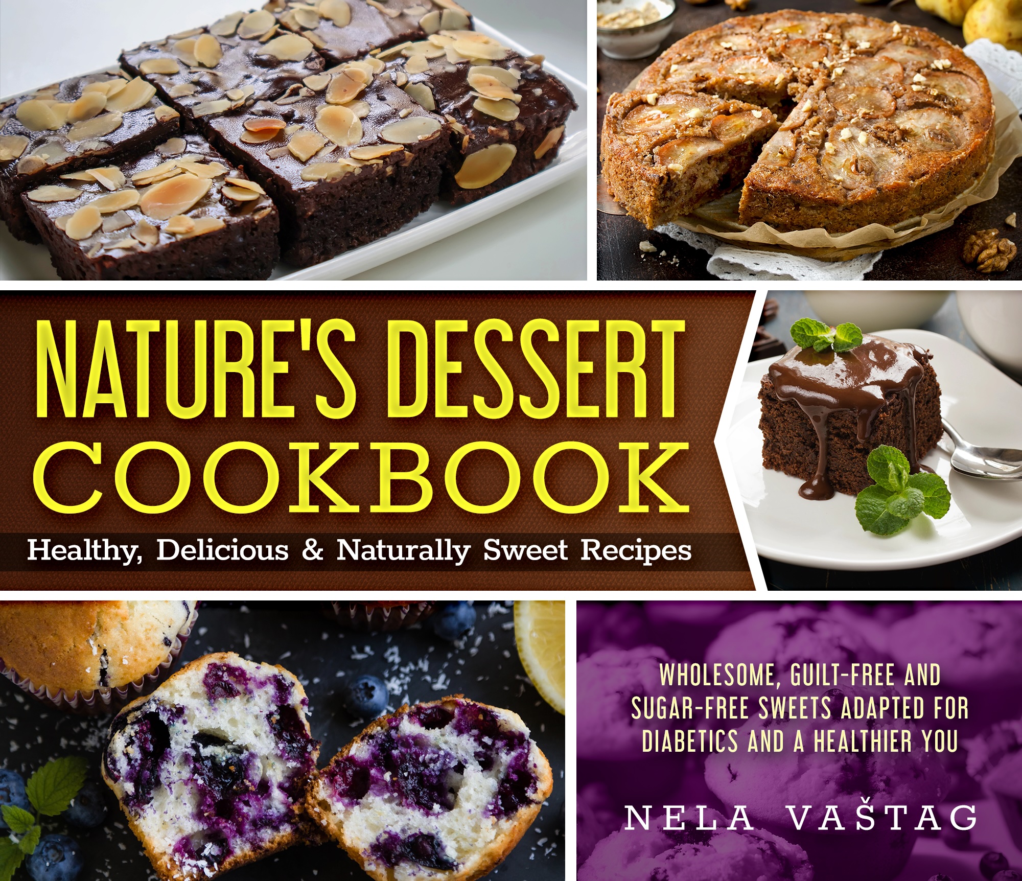 Nature's Dessert Cookbook Nature's Dessert Cookbook
